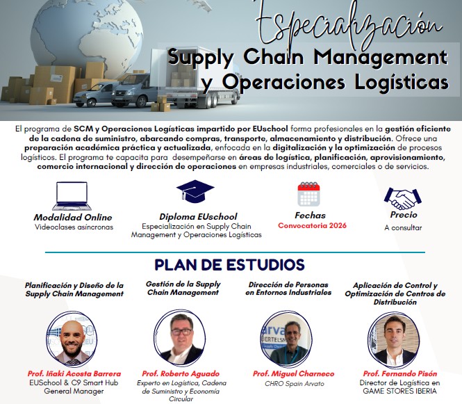 Especialización en Supply Chain Management y Operaciones Logísticas de EUschool