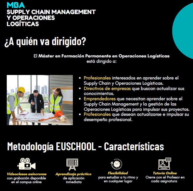 A quién va dirigido y metodología del MBA en Supply Chain Management de EUschool