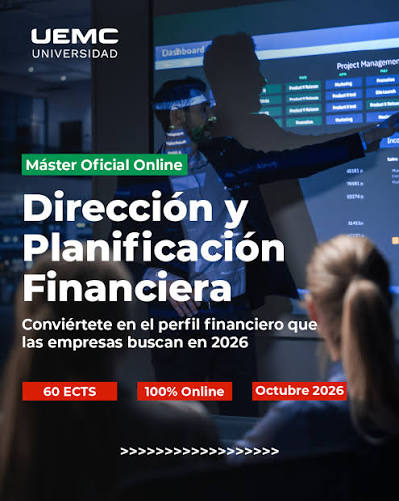 Máster Universitario en Dirección y Planificación Financiera de la UEMC: 60 ECTS, online, octubre 2026